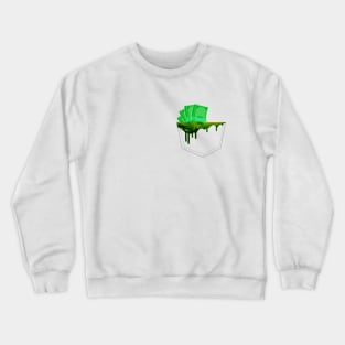 Funny Pocket Money T-shirt Design Idea Crewneck Sweatshirt